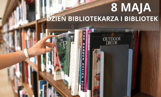 Zdjęcie do Dzień Bibliotekarza i Bibliotek
