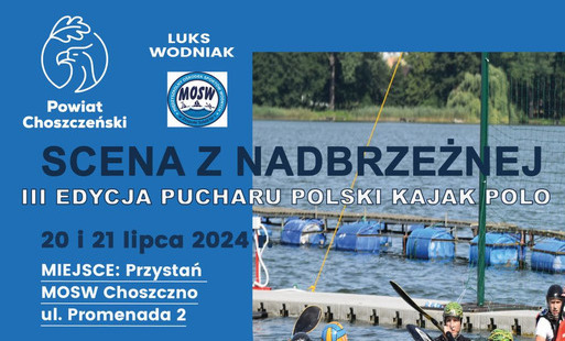 Zdjęcie do III edycja Pucharu Polski Kajak Polo